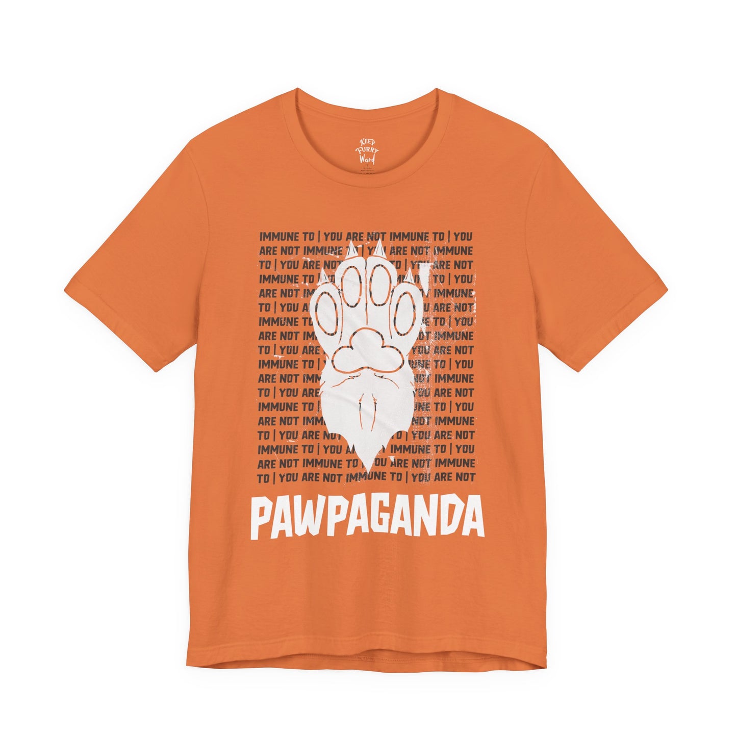 Pawpaganda Tee