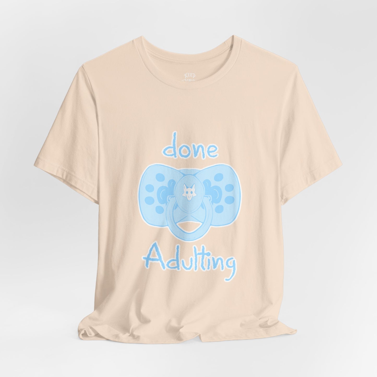 Furry T-Shirt - Done Adulting Tee (Blue) | Keep Furry Weird