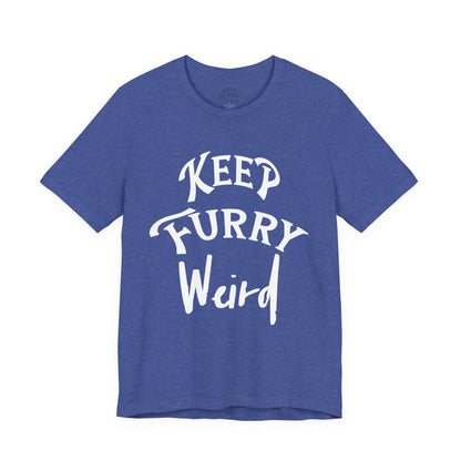 Keep Furry Weird Classic Tee – Simple