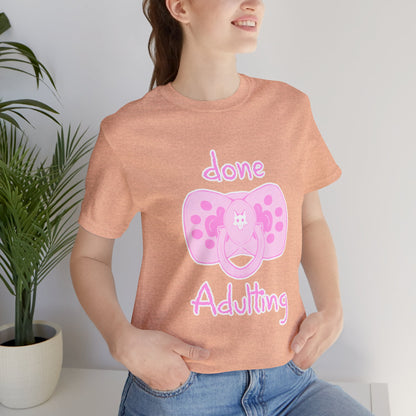 Done Adulting Tee (pink)