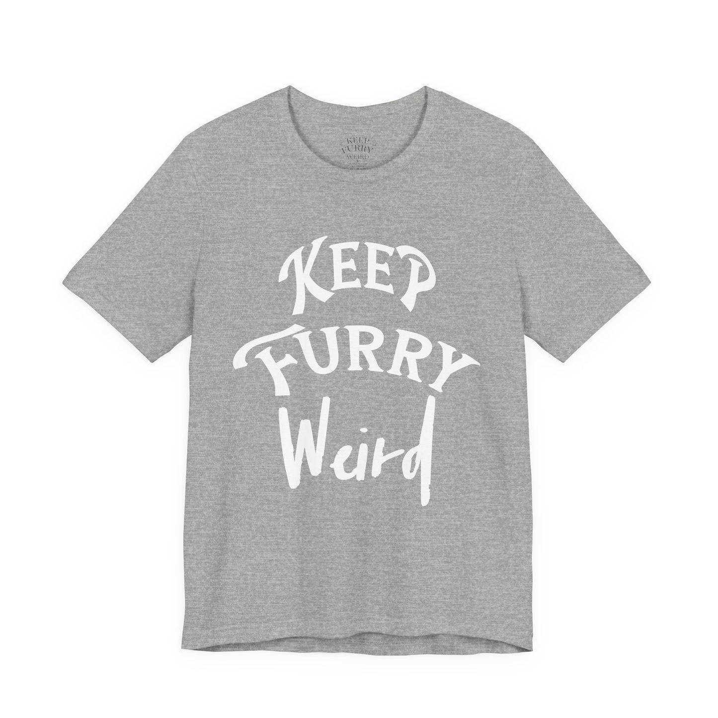 Keep Furry Weird Classic Tee – Simple