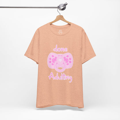 Done Adulting Tee (pink)