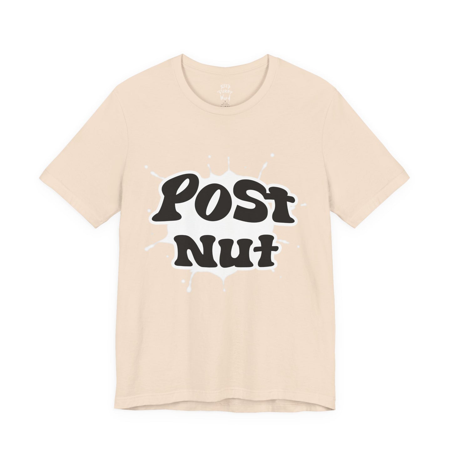Furry T-Shirt - Post Nut | Keep Furry Weird