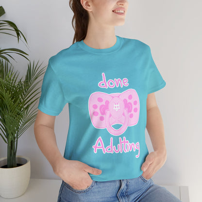 Done Adulting Tee (pink)