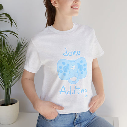 Furry T-Shirt - Done Adulting Tee (Blue) | Keep Furry Weird