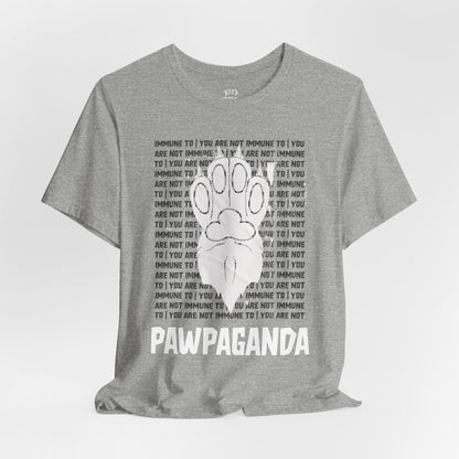 Pawpaganda Tee