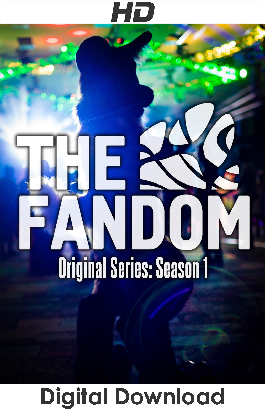 The Fandom - Season 1 Compilation (Episodes 1-7) - Digital Download